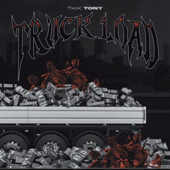 Tkk tony- truck load