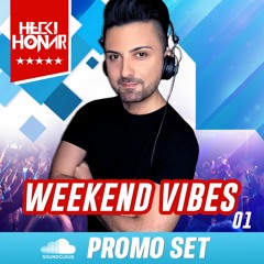 Weekend Vibes 2021 Vol.1