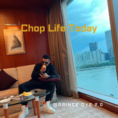 Chop Life Today