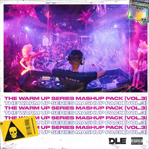 The Warm Up Series Mashup Pack [Vol.3]