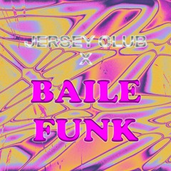 CCL - Jersey Club x Baile Funk
