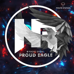 Nelver - Proud Eagle Radio Show #409 [Pirate Station Online] (30-03-2022)