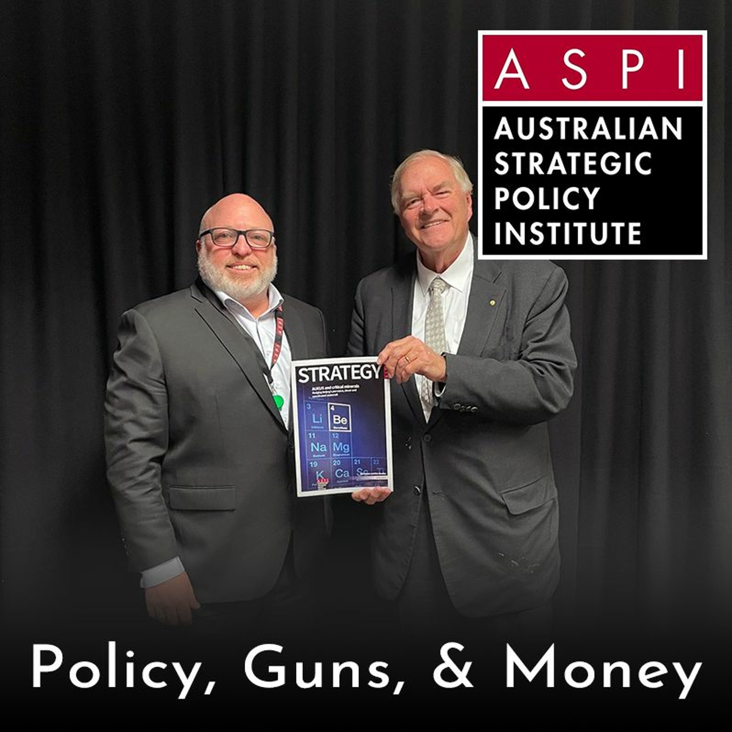 ASPI Podcast: Policy, Guns & Money
