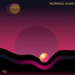 Morning Again EP