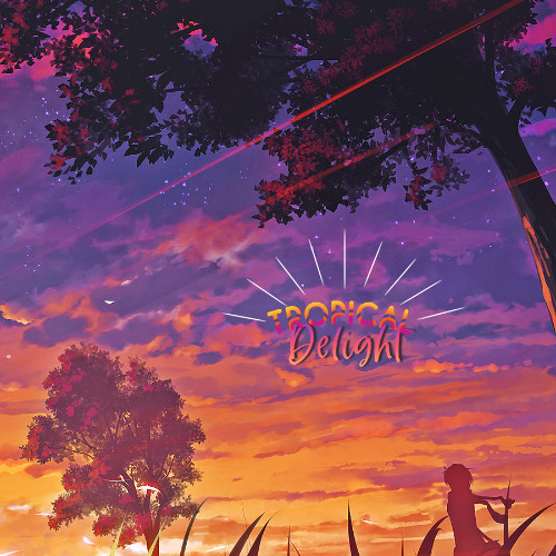 Tropical Delight (Instrumental)