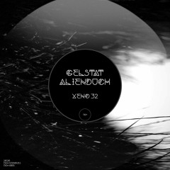 Gelstat & Alienduch: 'Xeno 32' - EKH Records (EKH006)