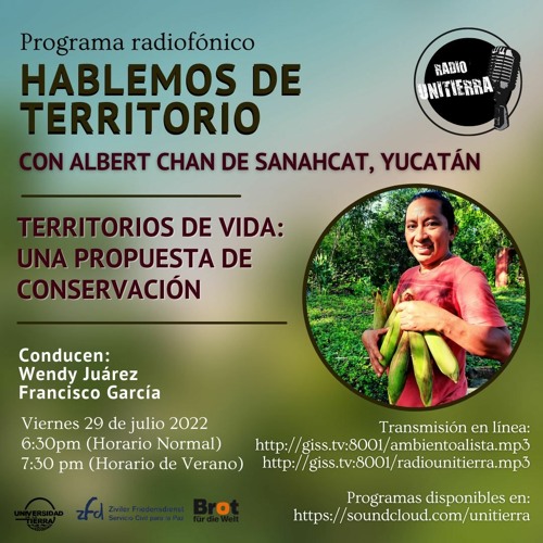 Territorios de Vida: una propuesta de conservación - Sanahcat, Yucatán,