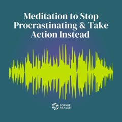 Taking Action Meditation