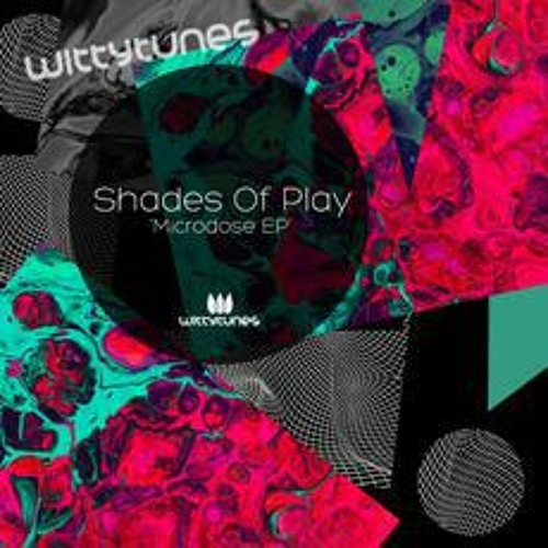 PREMIERE: Shades Of Play - Mirrors & Mask [Witty Tunes]