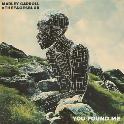 You Found Me