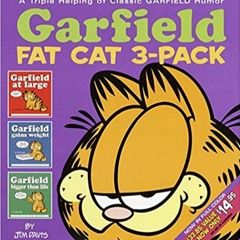 READ/DOWNLOAD*^ Garfield Fat Cat Volume 1 FULL BOOK PDF & FULL AUDIOBOOK