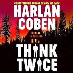 FREE Audiobook 🎧 : Think Twice (Myron Bolitar 12), By Harlan Coben