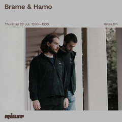 Brame & Hamo - 22 July 2021