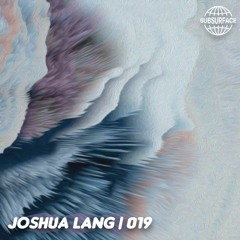 Subsessions 019: Joshua Lang