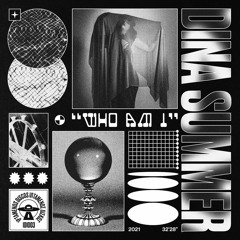 Dina Summer - Who Am I (Original Version)
