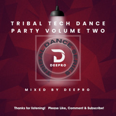 TRIBAL TECH DANCE PARTY VOLUME TWO