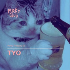 Perky Treasury 03 - Tyo