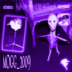 MOGG_2009 (Sped Up)