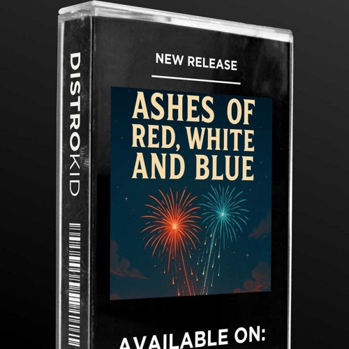 Ashes in Red White and Blue .mp3