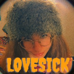 Lovesick 4 U - Lauren! Bootleg