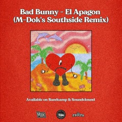 Bad Bunny - El Apagon (M - Dok's Southside Remix)