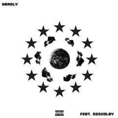 Hardly (with @sgsh3lby)