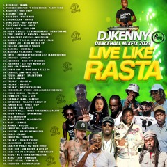 DJ KENNY LIVE LIKE RASTA DANCEHALL MIXFIX 2023