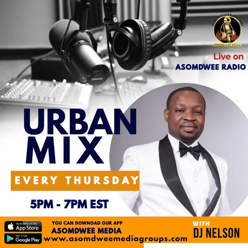 Stream ASOMDWEE RADIO URBAN MIX WITH DJ NELSON 10 27 2022 by