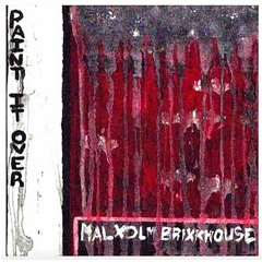 Malxolm Brixkhouse - Paint It Over