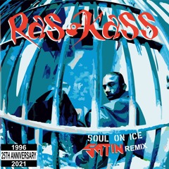 Ras Kass-Soul On Ice (Satin 25th Ann Remix)