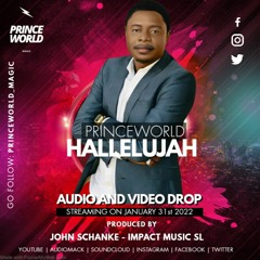 PRINCEWORLD | Hallelujah | Official Audio | 🇸🇱 Sierra Leone Music 2022💯🔥✌.mp3