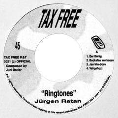 TAX7213 - Jürgen Ratan - “Ringtones”