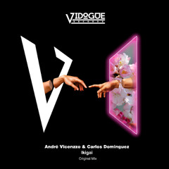 André Vicenzzo & Carlos Dominguez "Ikigai"