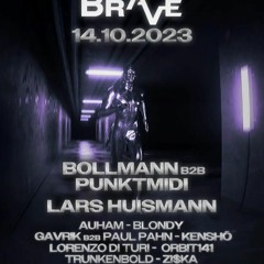 Trunkenbold @ Brave Events \w Bollmann & Punktmidi