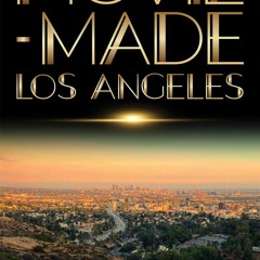 ⚡ PDF ⚡ Movie-Made Los Angeles (Contemporary Approaches to Film and Me