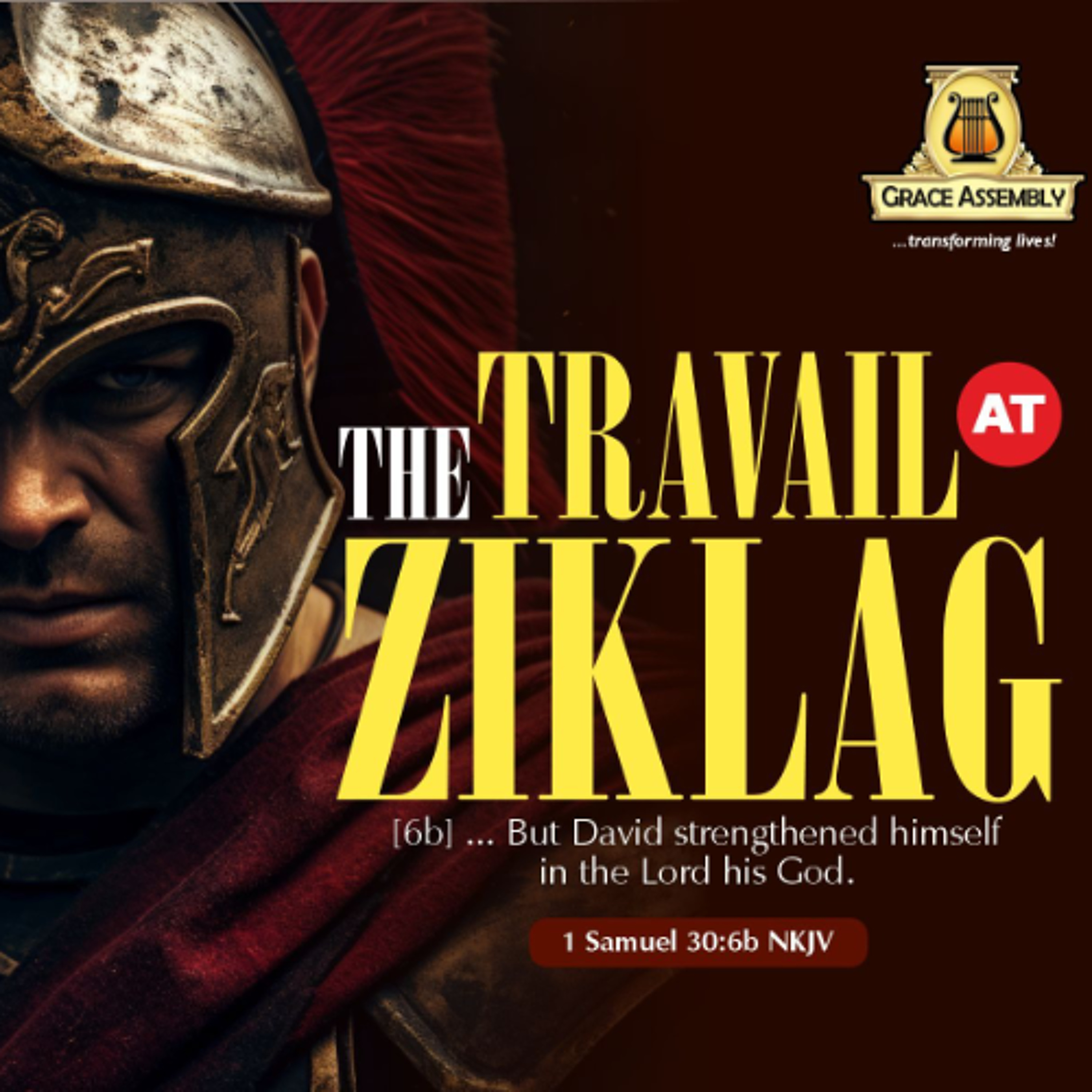 Warfare Wednesday Service (June 2026) - The Travail at Ziklag
