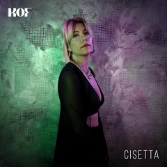 Cisetta | KOF Project | Live in Utero #103