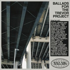 Ballads for The Trevor Project Mix