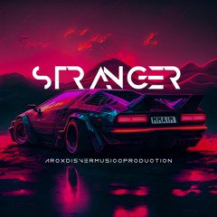 Arox Disver || Stranger | Techno Music