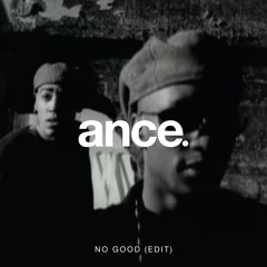 No Good (Edit) [Pitched-Down] FREE DL