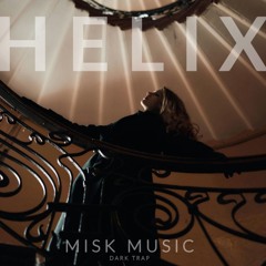 Misk - Helix