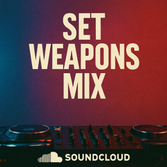 SET WEAPONS MIX