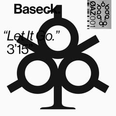 Baseck „Let It Go“
