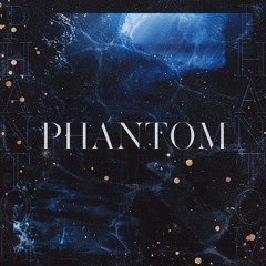 [M] Phantom
