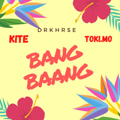 BANG BAANG feat. toki.mo (prod. by THAIBEATS)
