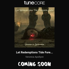 Let Redemptions Tide Forever Glow