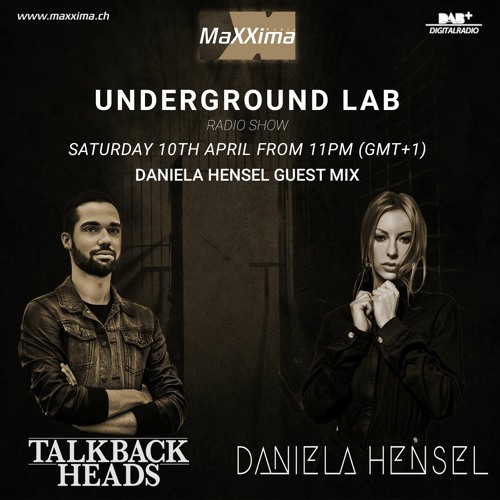 Talkback Heads - Underground Lab 26 - Daniela Hensel Guest Mix