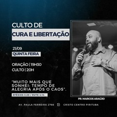 Muito Mais Que Sonhei: Tempo De Alegria Após O Caos - Pastor Marcos Araujo 21/07/2023