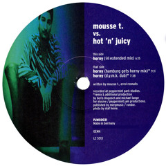 Horny (Hamburg Gets Horny Mix) [feat. Hot'n'Juicy]