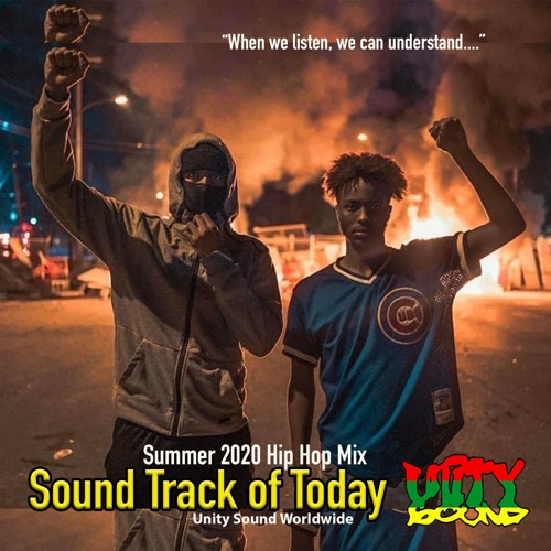 Download Unity Sound Soundtrack For Today Summer 2020 Inspired Music Hip Hop Mix By Unity Sound Atlanta Japan Jamaica Tampa